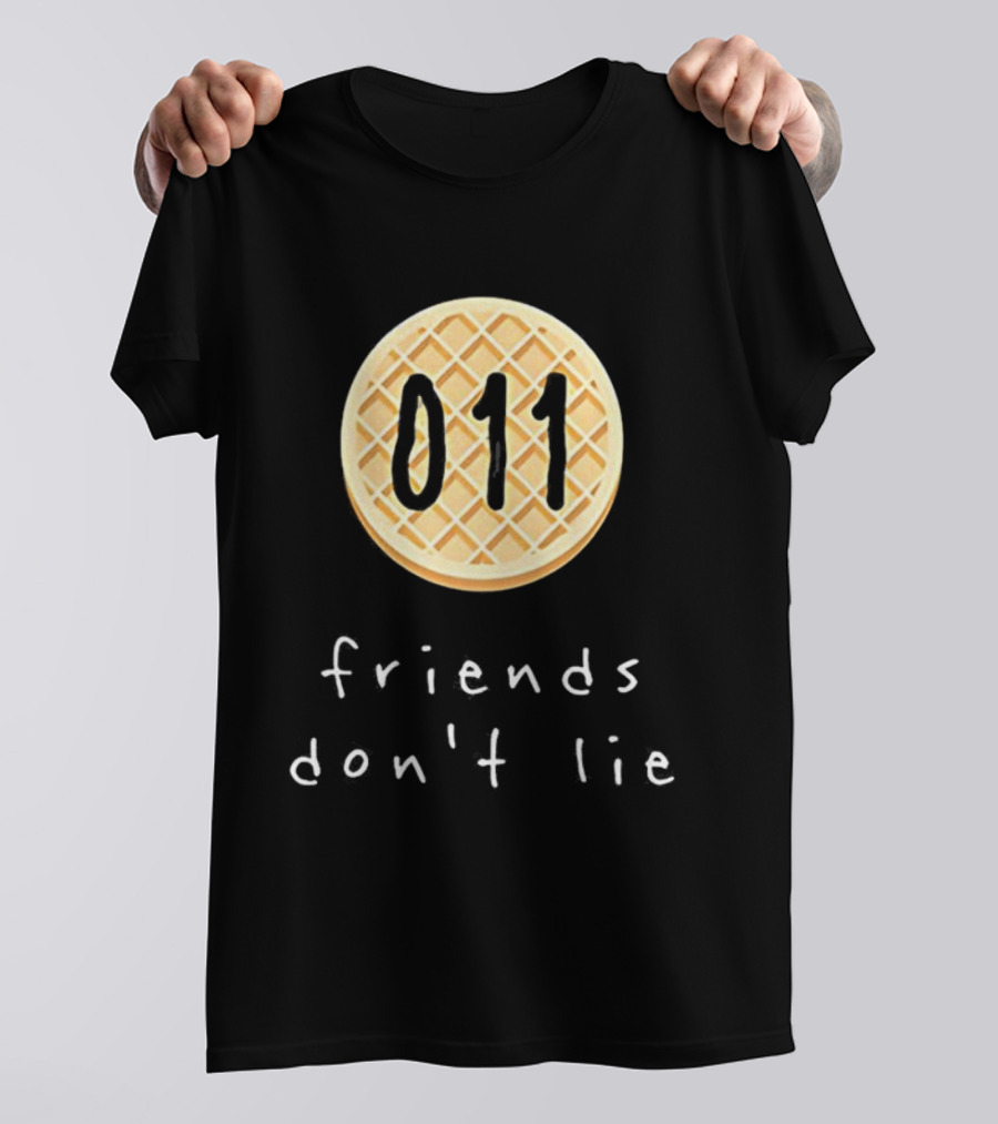 Stranger Things 011 Waffle Friends Don't Lie T-Shirt