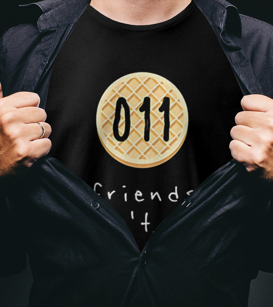 Stranger Things 011 Waffle Friends Don't Lie T-Shirt