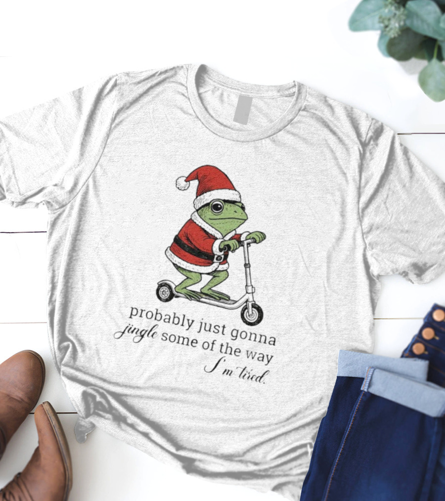 Frog Probably Just Gonna Jingle Some Of The Way I'm Tired Christmas Scooter Santa Hat T-Shirt