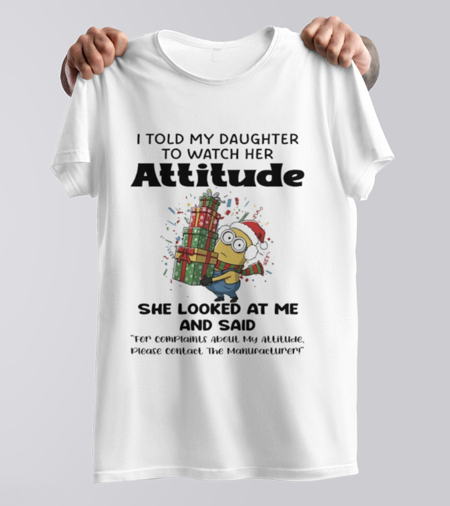 Minion Santa Hat Funny Daughter Attitude Christmas Presents And Sassy Comeback T-Shirt