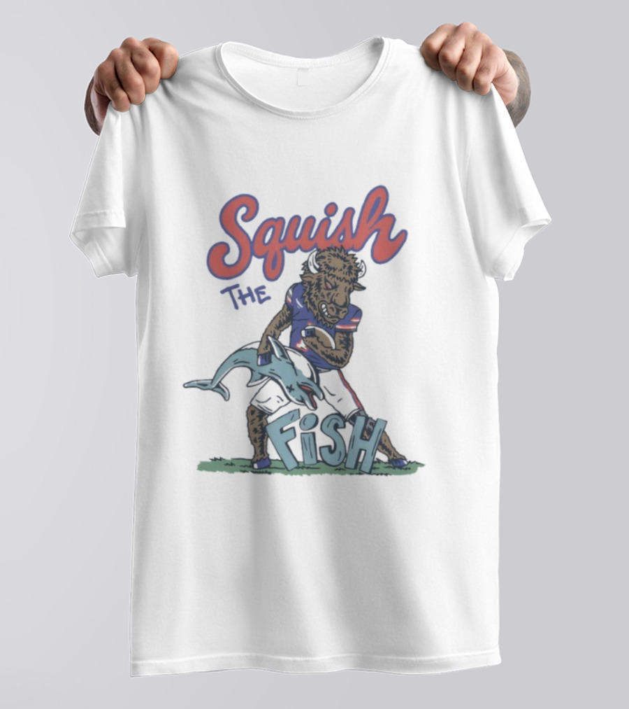 Squish The Fish Buffalo Bills Football Rivalry Buffalo Mascot Vs. Dolphin T-Shirt
