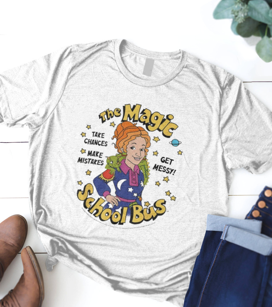 The Magic School Bus Ms Frizzle Liz Take Chances Make Mistakes Get Messy Retro Cartoon T-Shirt