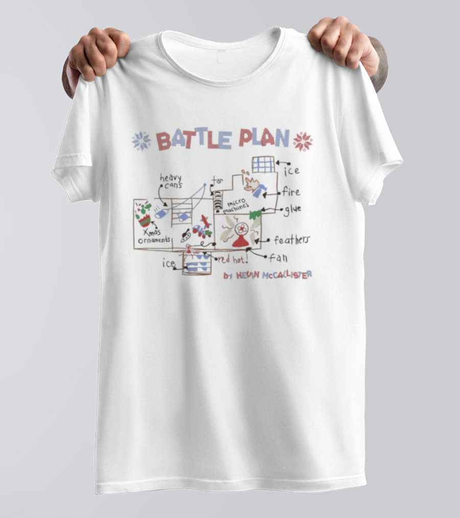 Battle Plan By Kevin McCallister Ice Fire Glue Trap Setup T-Shirt