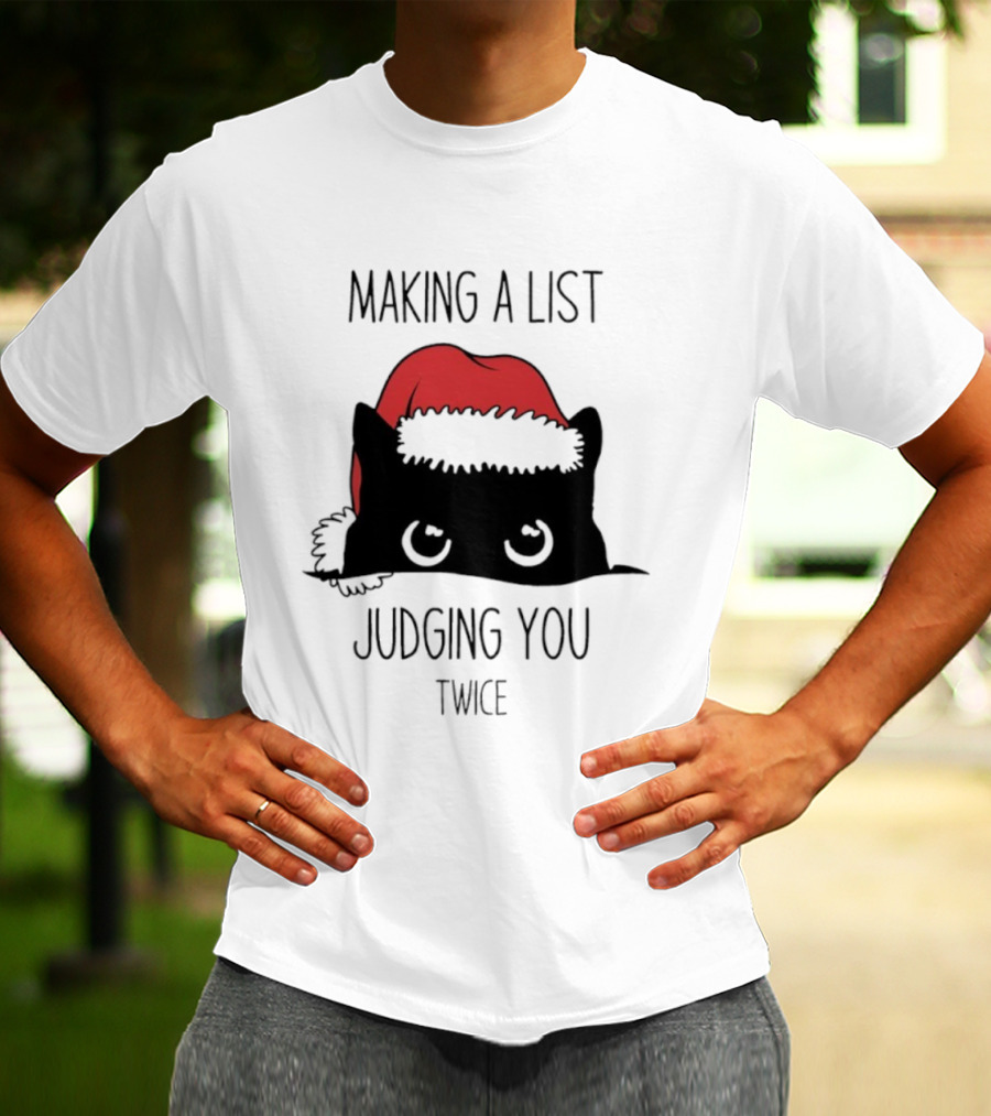 Black Cat Christmas Making A List Judging You Twice Santa Hat T-Shirt