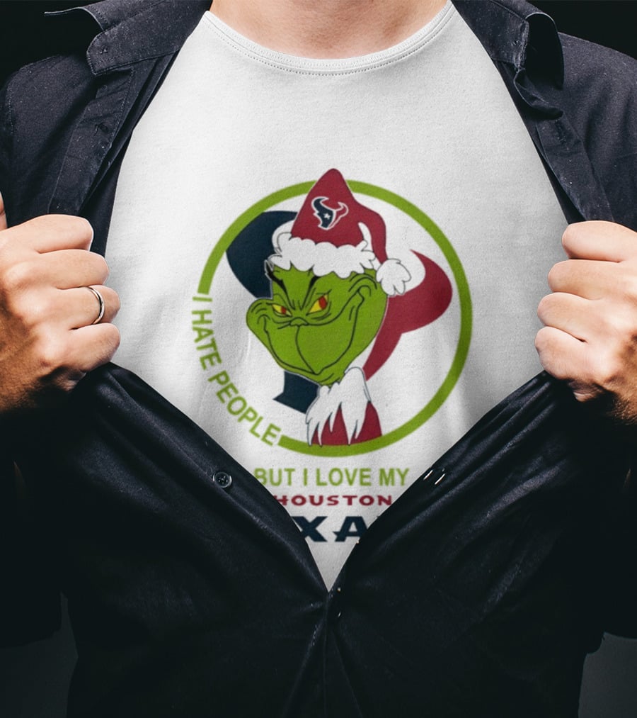 Houston Texans Grinch Christmas I Hate People But Love My Texans T-Shirt