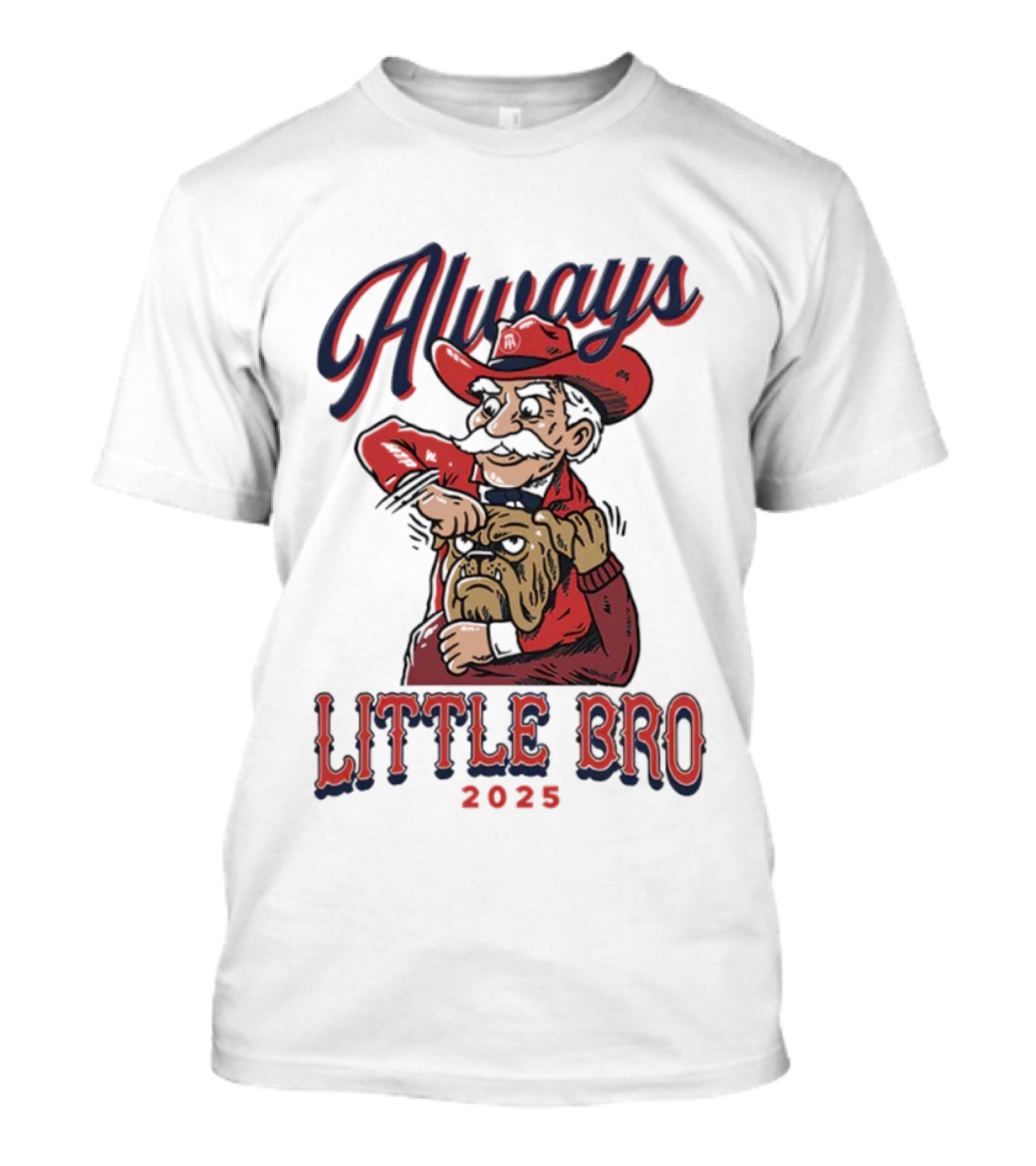Always Little Bro 2025 Georgia Bulldogs Mascot T-Shirt