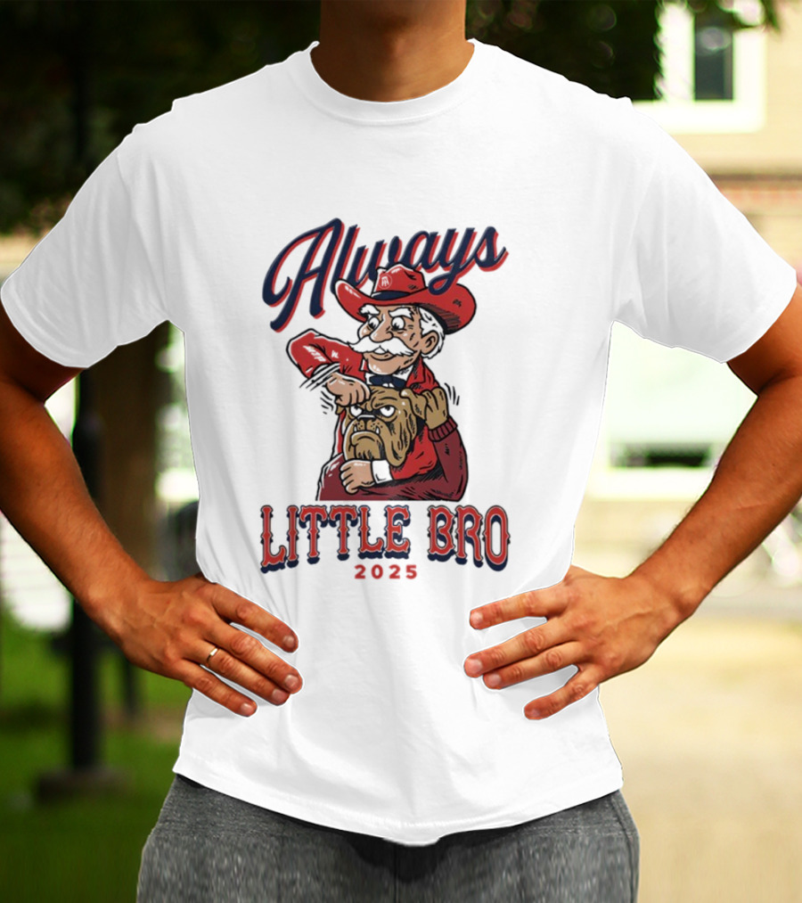 Always Little Bro 2025 Georgia Bulldogs Mascot T-Shirt