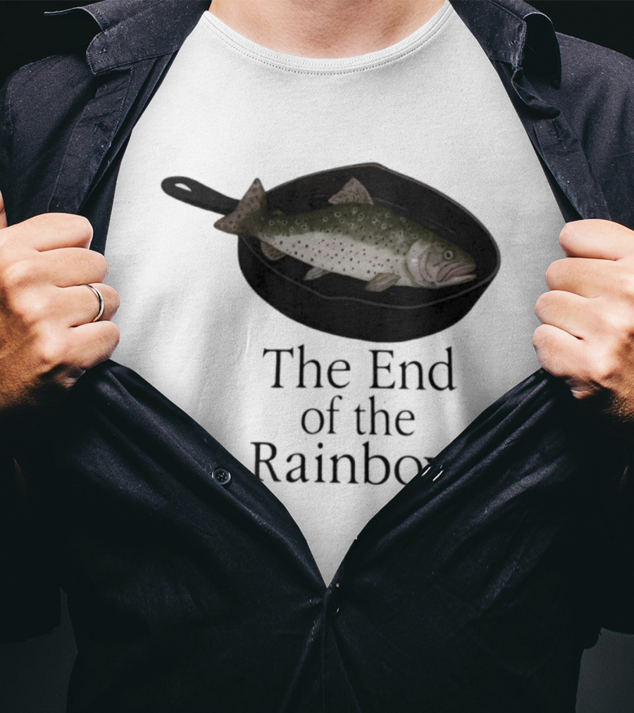 Rainbow Fish Fry In Skillet End Of The Rainbow T-Shirt