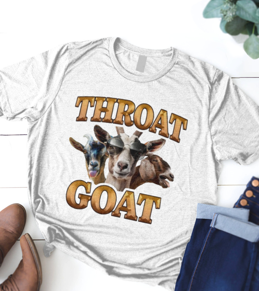 Throat Goat Funny Goat Trio Sunglasses Humor T-Shirt