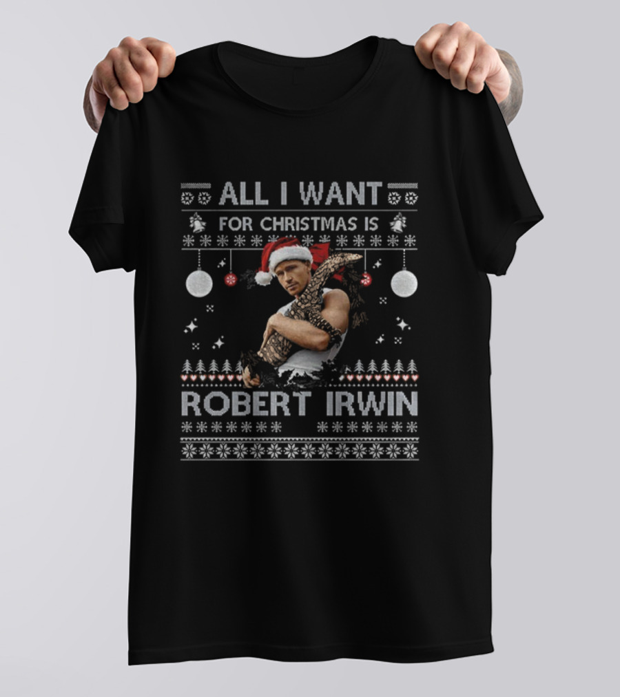 All I Want For Christmas Is Robert Irwin Santa Hat Festive Holiday T-Shirt