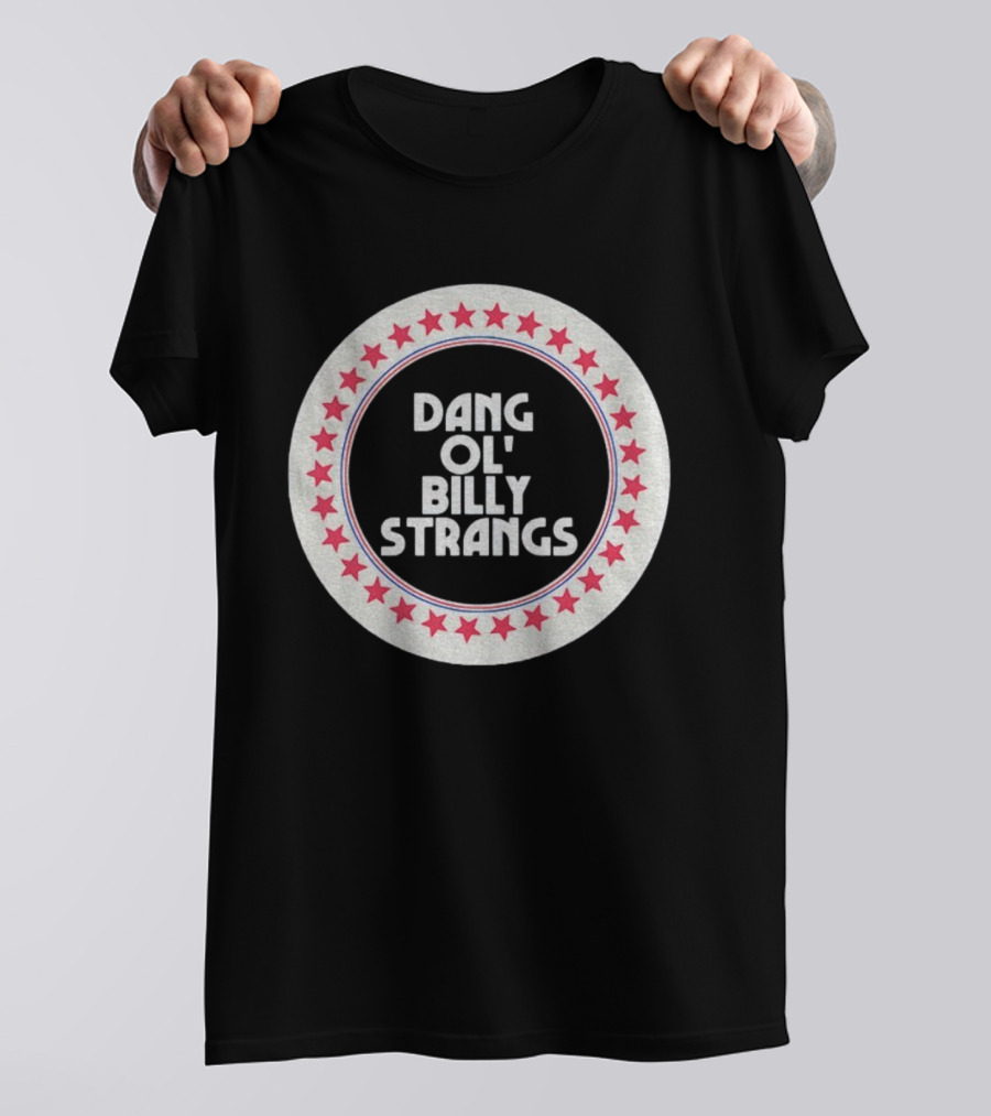 Dang Ol Billy Strings Grateful Dead Star T-Shirt
