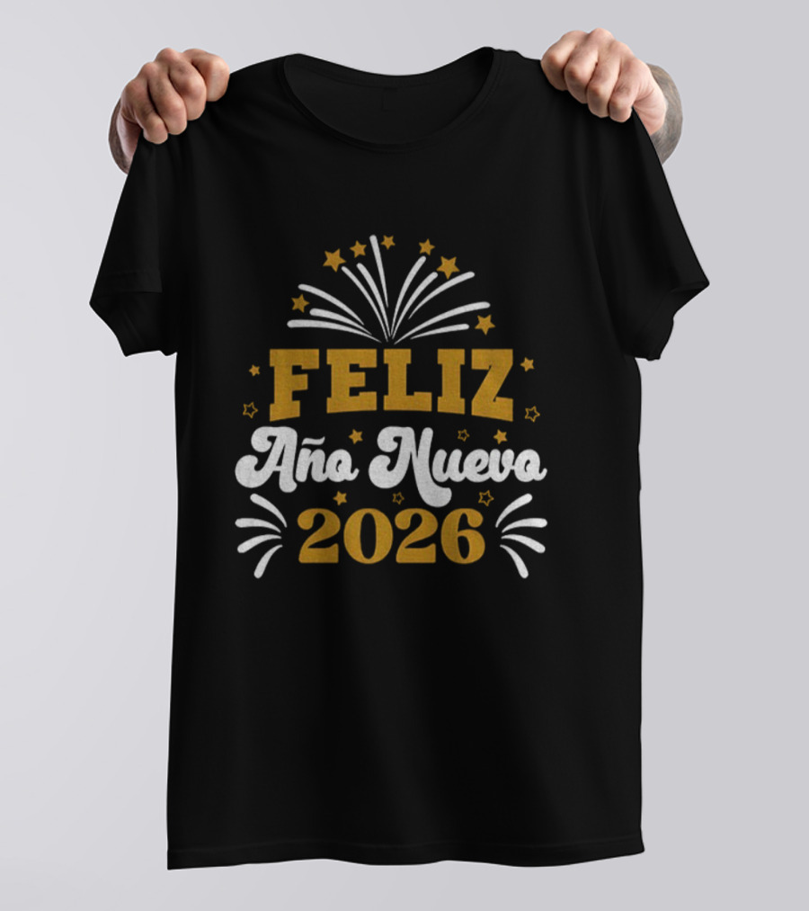 Feliz Año Nuevo 2026 Fiesta De Año Nuevo Con Fuegos Artificiales Y Estrellas T-Shirt