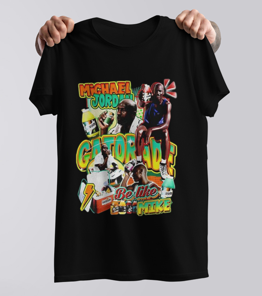 Michael Jordan Gatorade Be Like Mike Quench Your Thirst T-Shirt