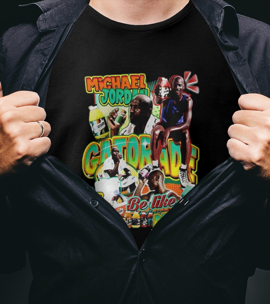 Michael Jordan Gatorade Be Like Mike Quench Your Thirst T-Shirt