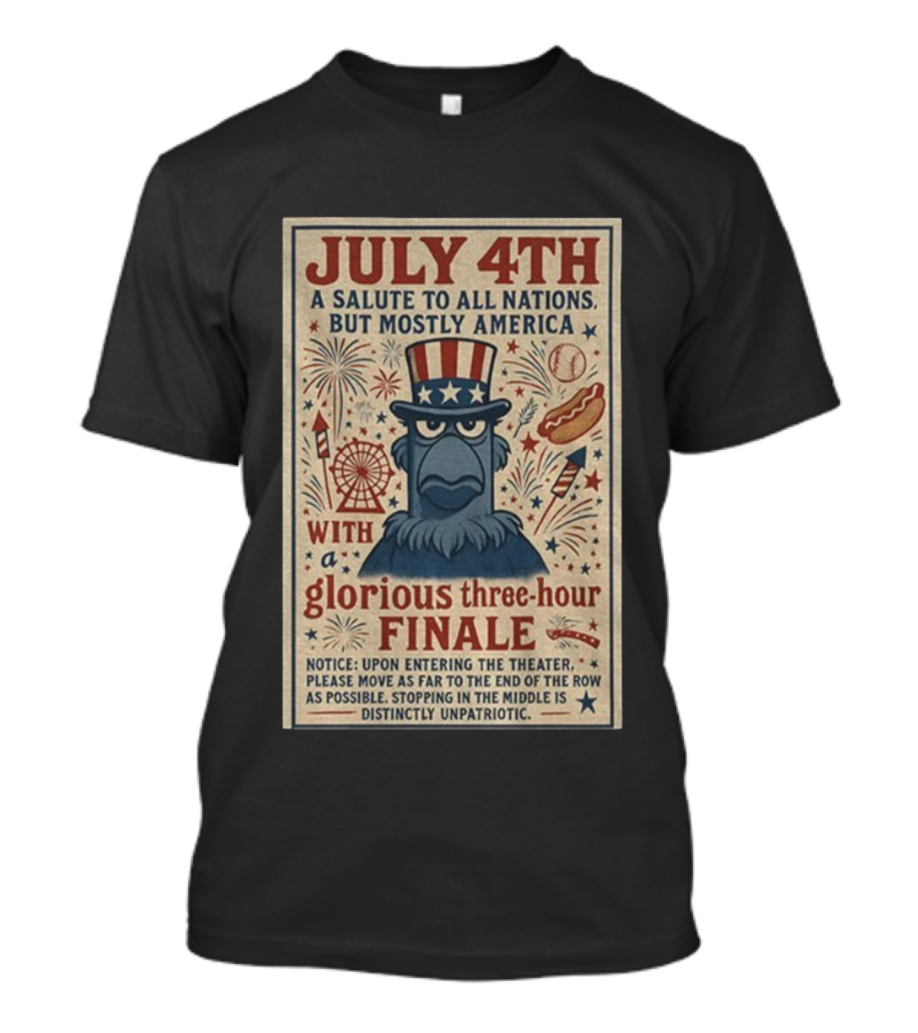 Patriotic Sam Eagle Muppets July 4th Glorious Three-Hour Finale Fireworks Salute To All Nations Mostly America T-Shirt