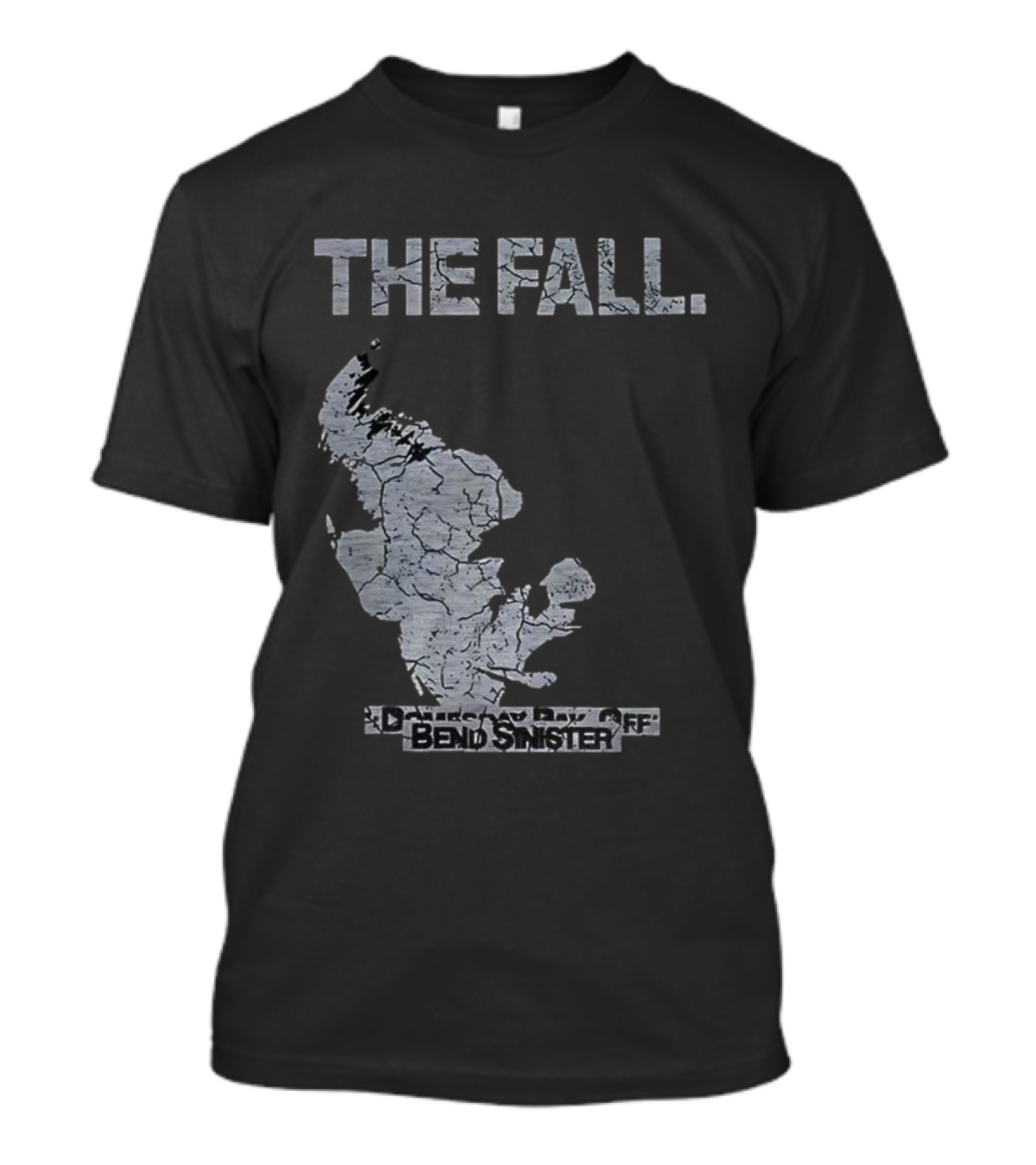Bend Sinister The Fall Map Cracked Text Style T-Shirt