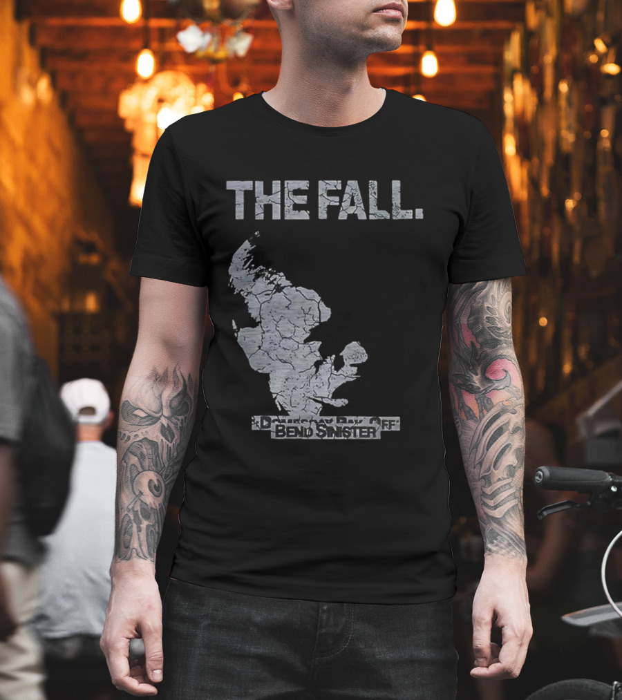 Bend Sinister The Fall Map Cracked Text Style T-Shirt