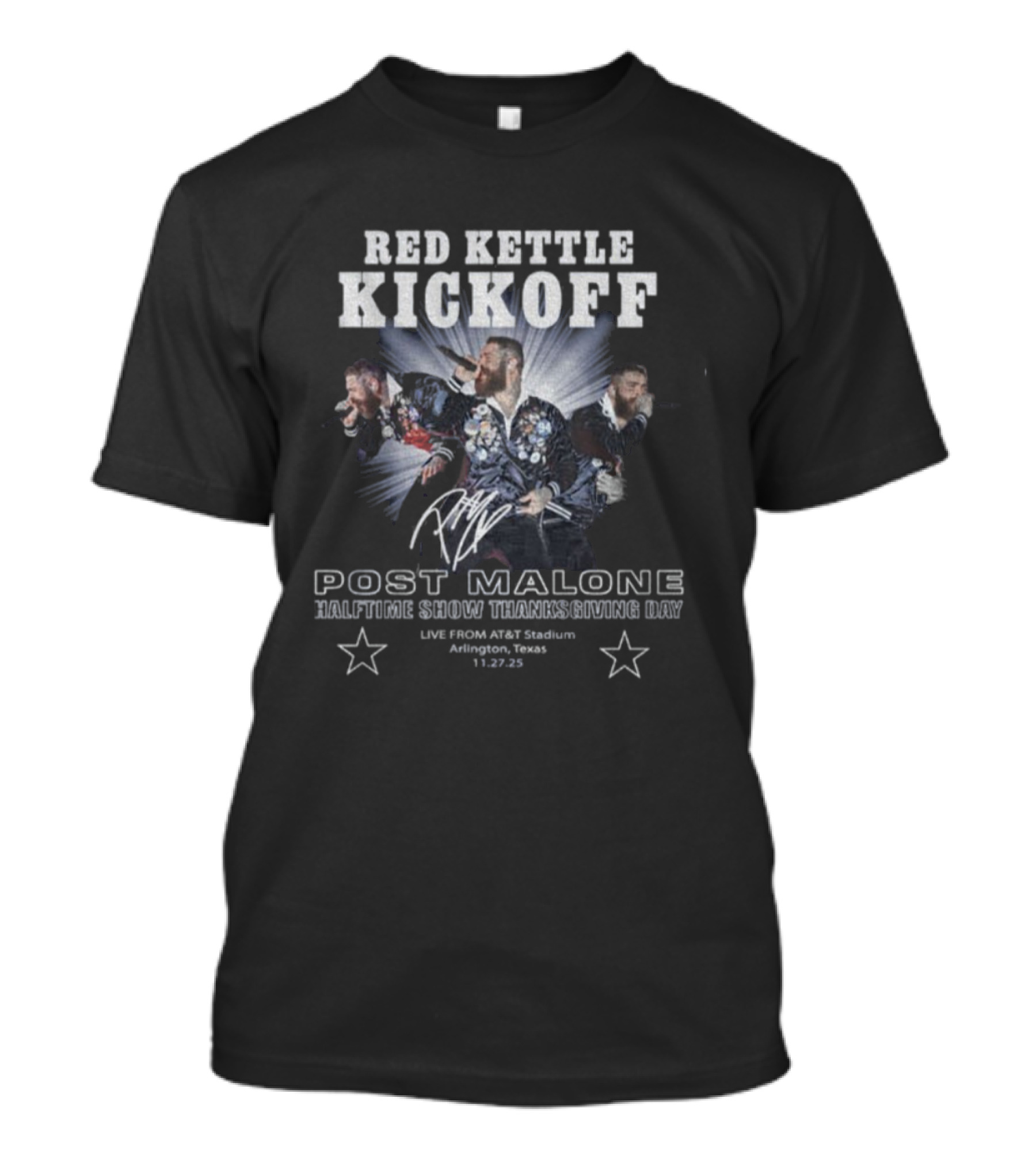 Red Kettle Kickoff Post Malone Halftime Show Thanksgiving Day Arlington Texas 11 28 19 T-Shirt