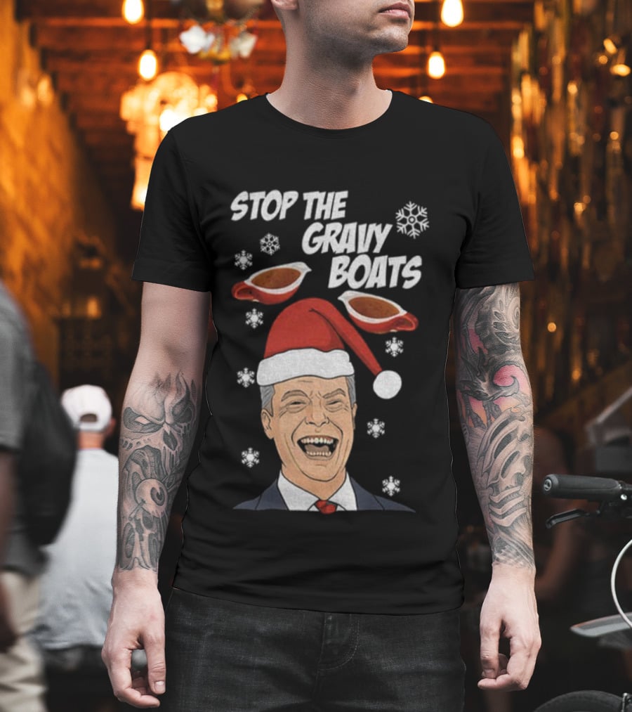Stop The Gravy Boats Snowflakes Santa Hat Funny Christmas T-Shirt