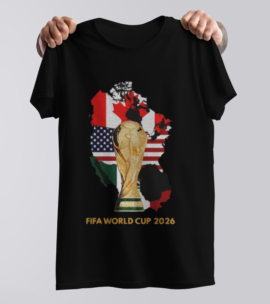 FIFA World Cup 2026 USA Canada Mexico Flags Map Trophy T-Shirt