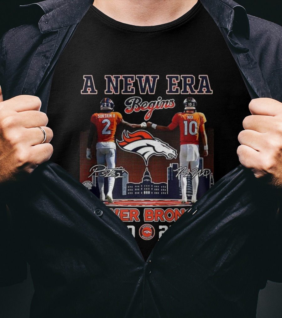 A New Era Begins Patrick Surtain II Bo Nix Denver Broncos 2025 T-Shirt