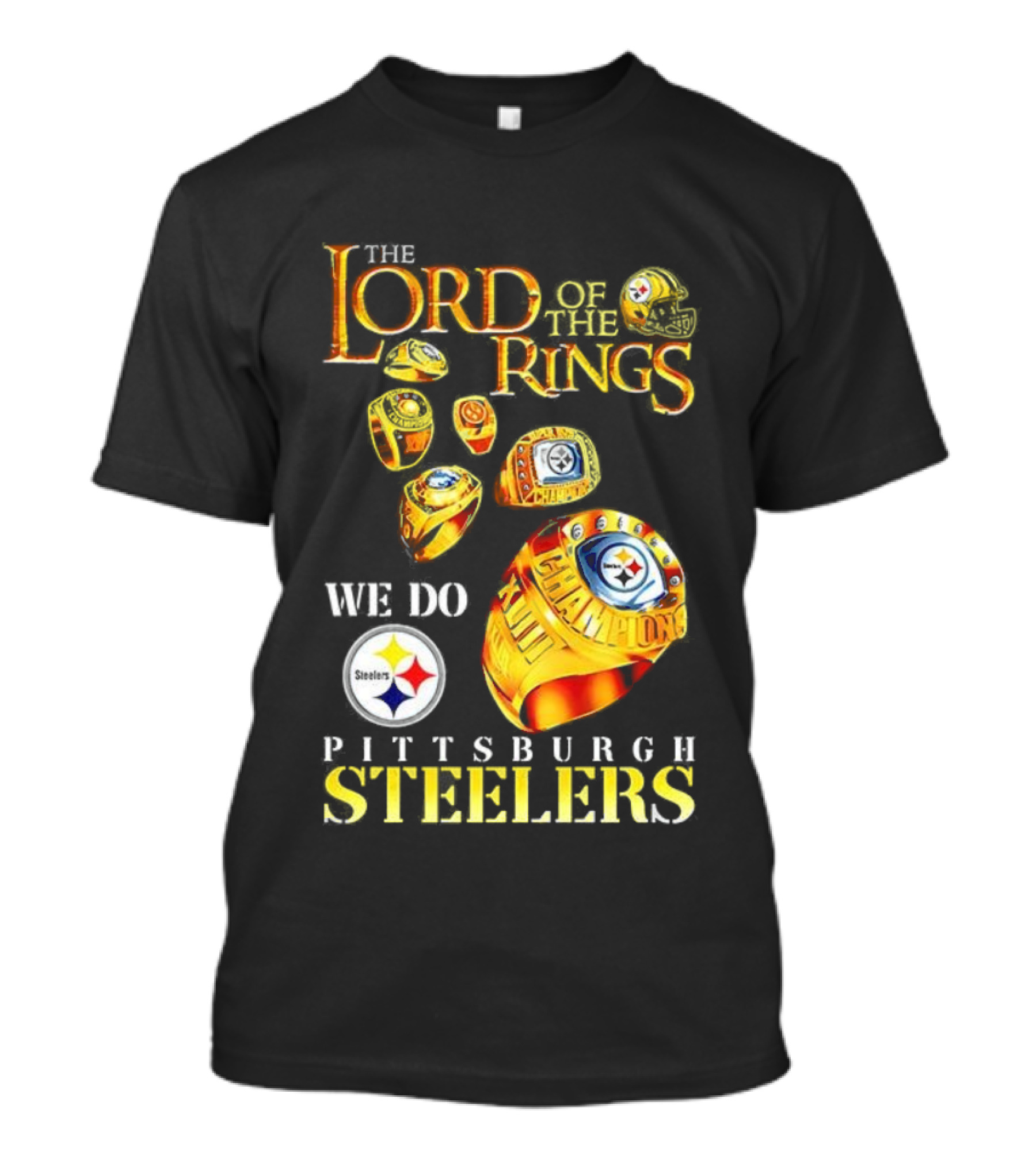 The Lord Of The Rings We Do Championship Pittsburgh Steelers T-Shirt