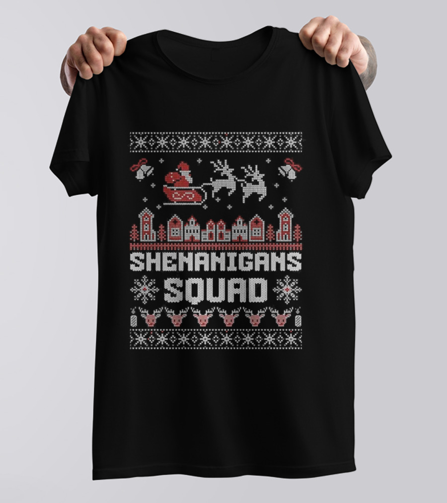 Shenanigans Squad Merry Christmas Santa Reindeer Sleigh Ugly Sweater T-Shirt