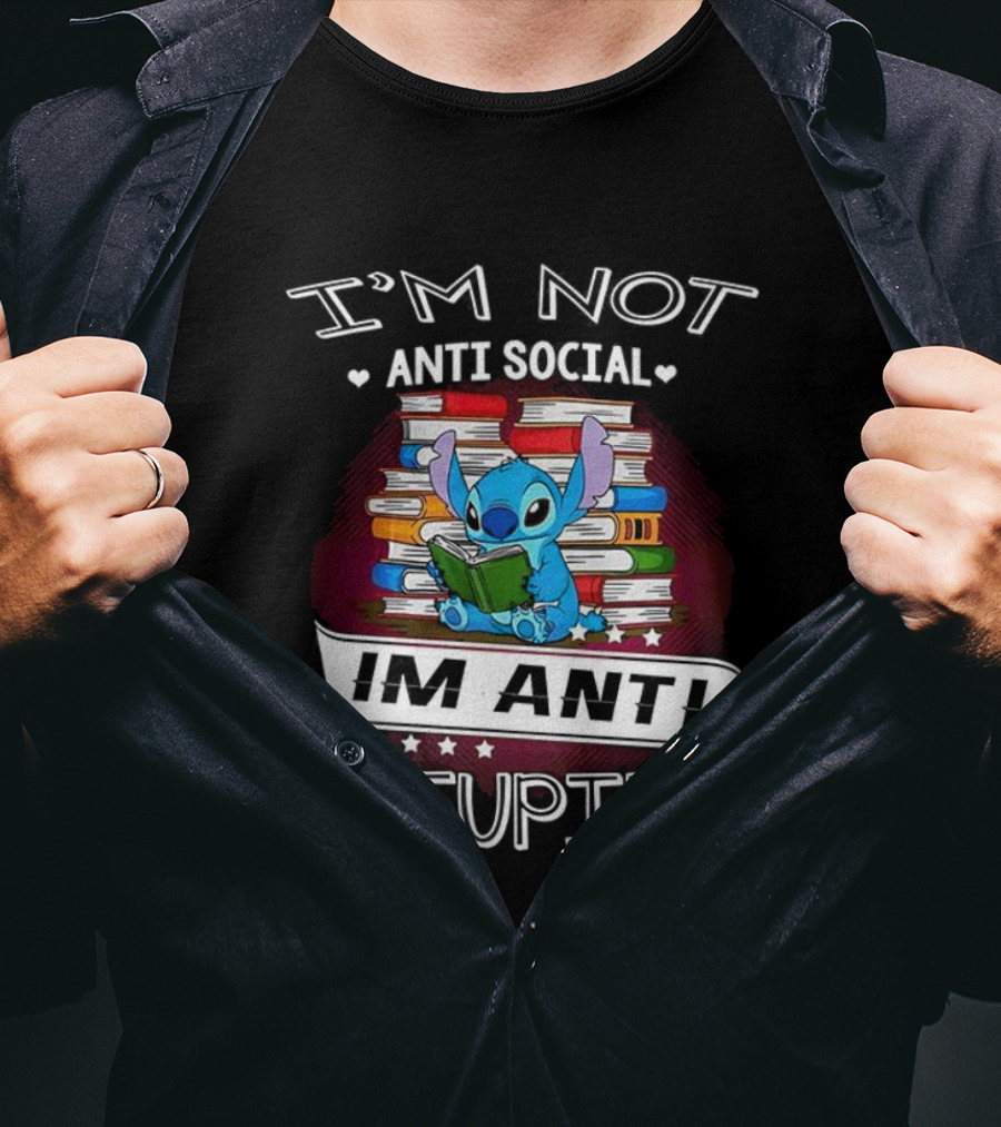 I'm Not Anti Social I'm Anti Stupid Stitch Reading Book T-Shirt