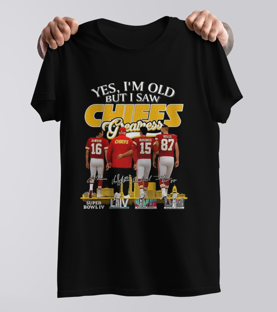 Yes I’m Old But I Saw Chiefs Greatness Dawson Mahomes Kelce Skyline T-Shirt