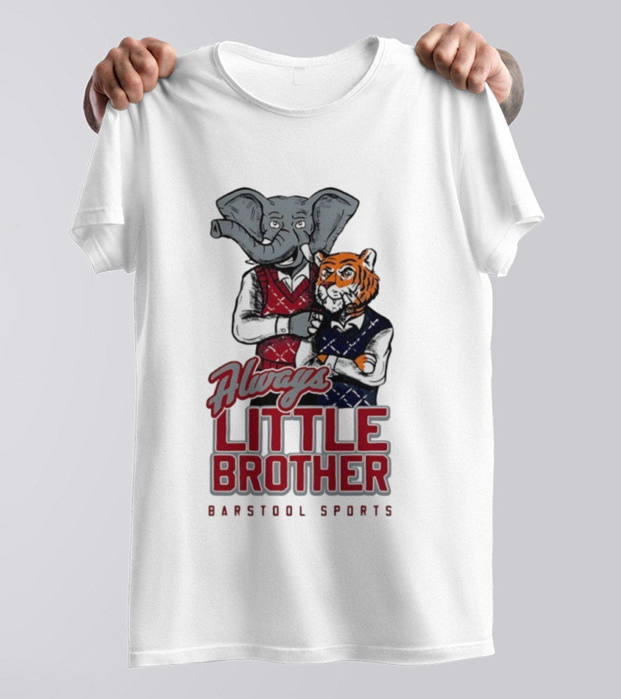 Always Little Brother Barstool Sports Crimson Tide Elephant And Aubie Tiger T-Shirt