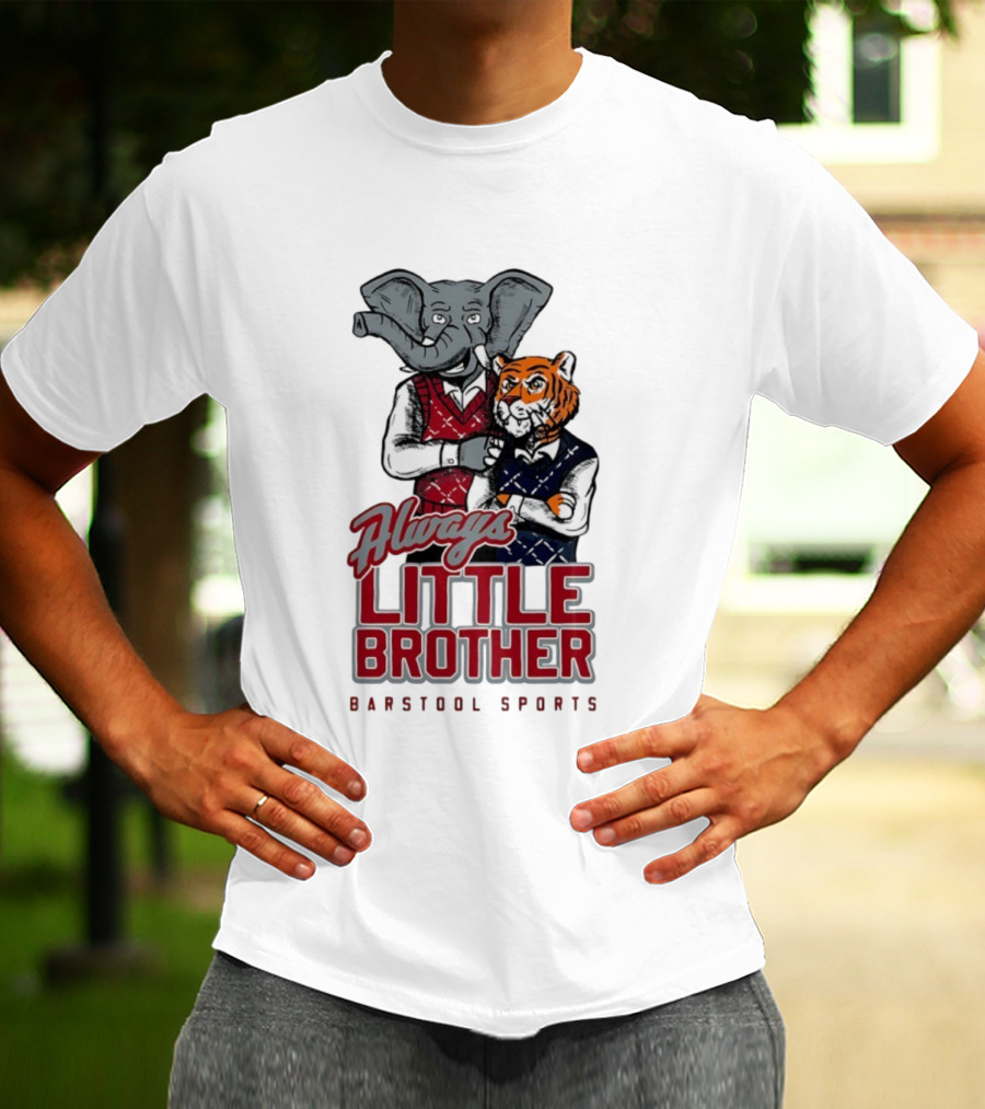Always Little Brother Barstool Sports Crimson Tide Elephant And Aubie Tiger T-Shirt