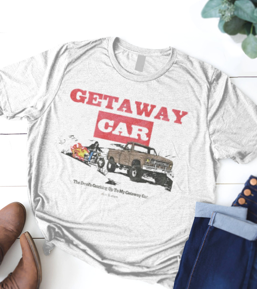 Getaway Car Alex Warren Store Merch Vintage Truck Fire Trail T-Shirt