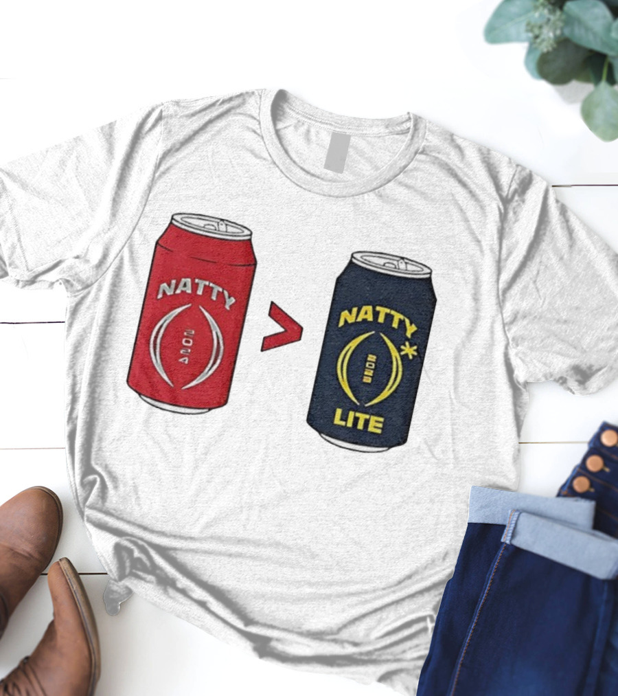 Ohio Stout Natty 2024 Greater Than Natty Lite Michigan Wolverines Championship Showdown T-Shirt