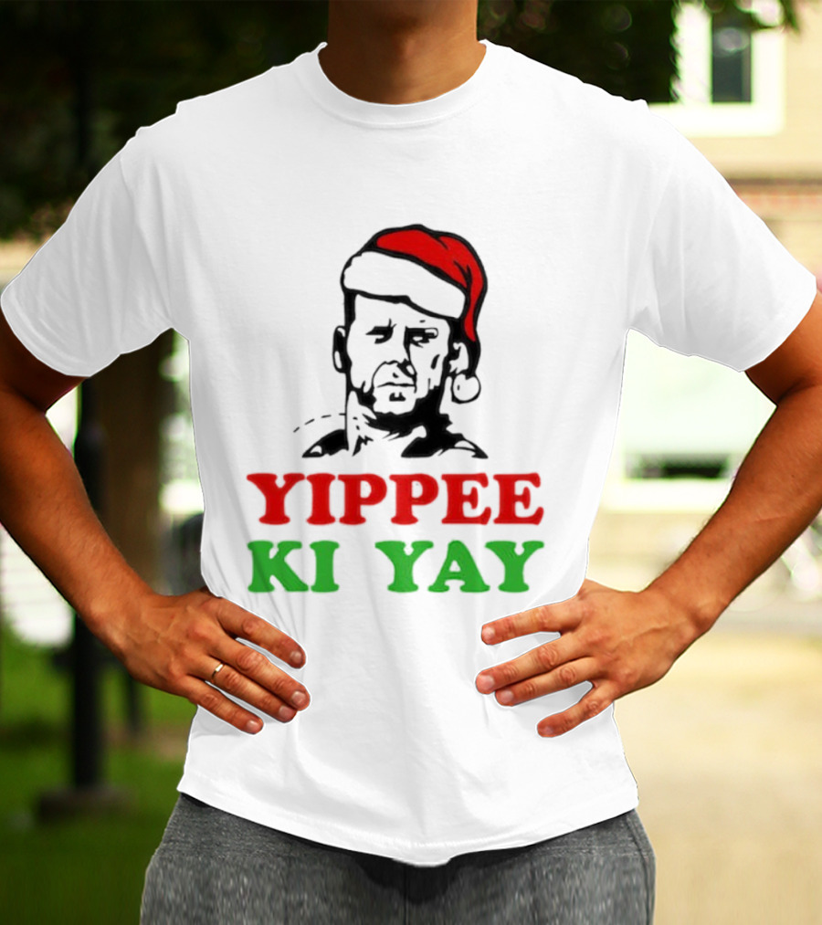 Yippee Ki Yay Die Hard Christmas Bruce Willis Santa Hat T-Shirt