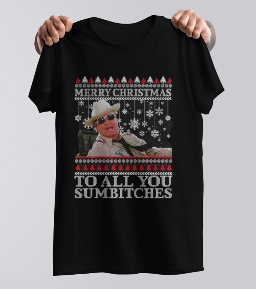 Merry Christmas To All You Sumbitches Smokey And The Bandit Ugly Christmas T-Shirt