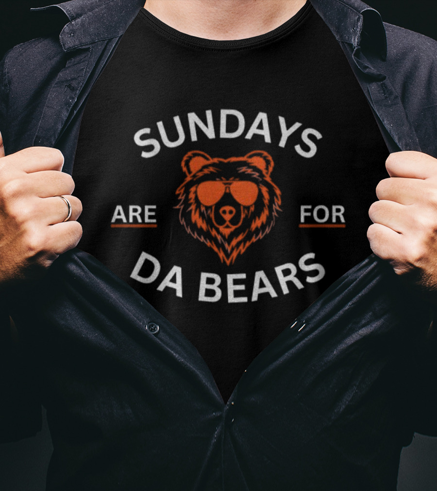 Sundays Are For Da Bears Chicago Bears NFL 2025 T-Shirt