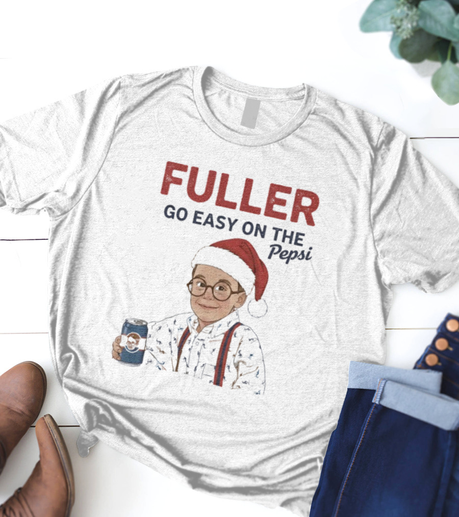 Fuller Go Easy On The Pepsi Christmas Santa Hat T-Shirt
