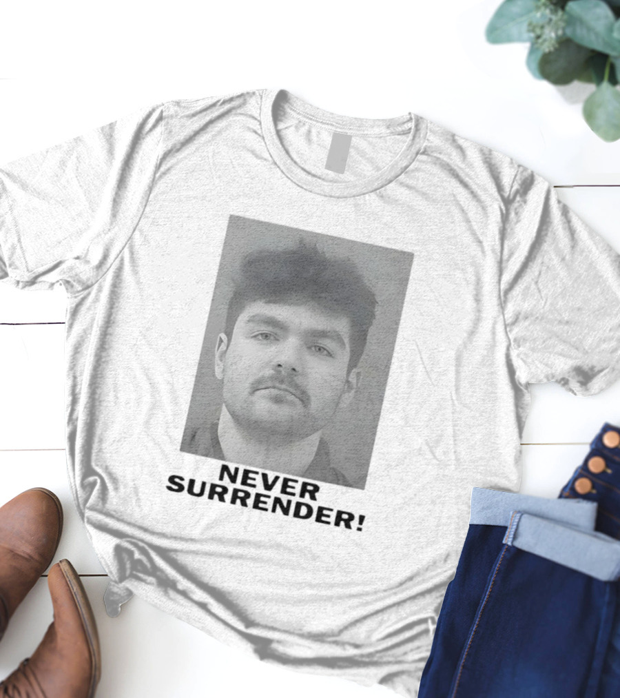 Never Surrender Nick Fuentes Photo T-Shirt