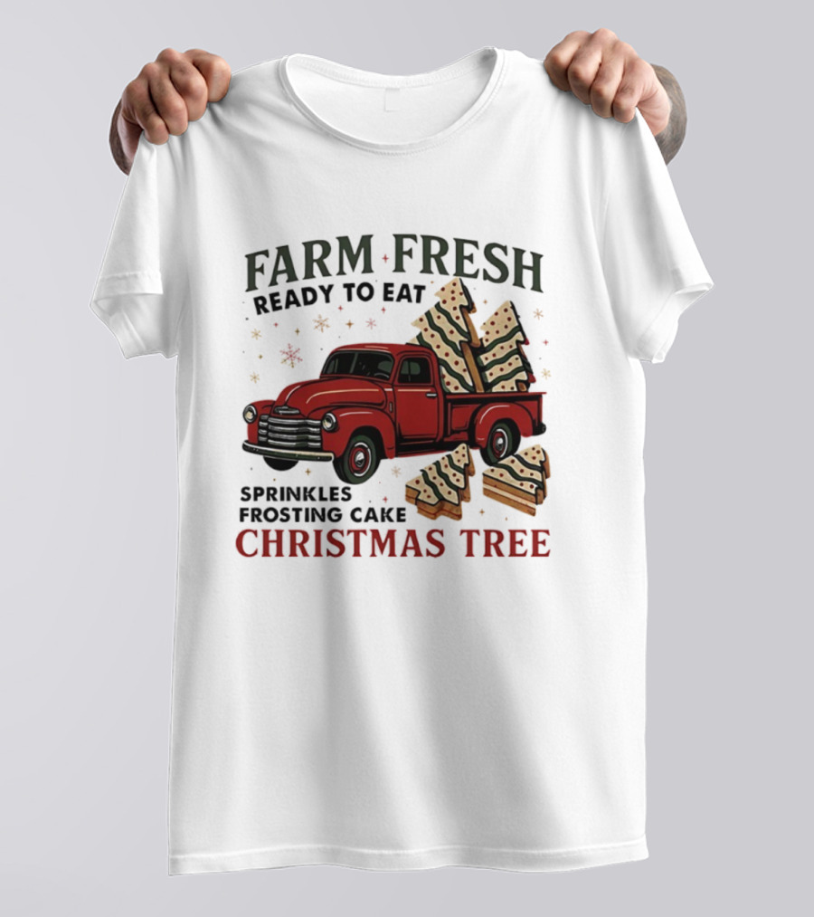 Farm Fresh Red Truck Christmas Tree Sprinkles Frosting Cake Ready To Eat T-Shirt