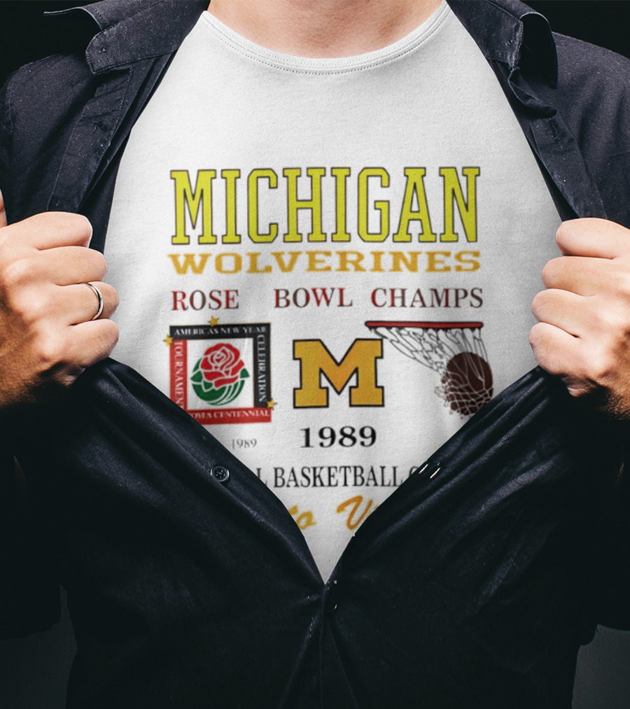 Michigan Wolverines Rose Bowl Champs 1989 National Basketball Champs Hail To Victors Vintage T-Shirt