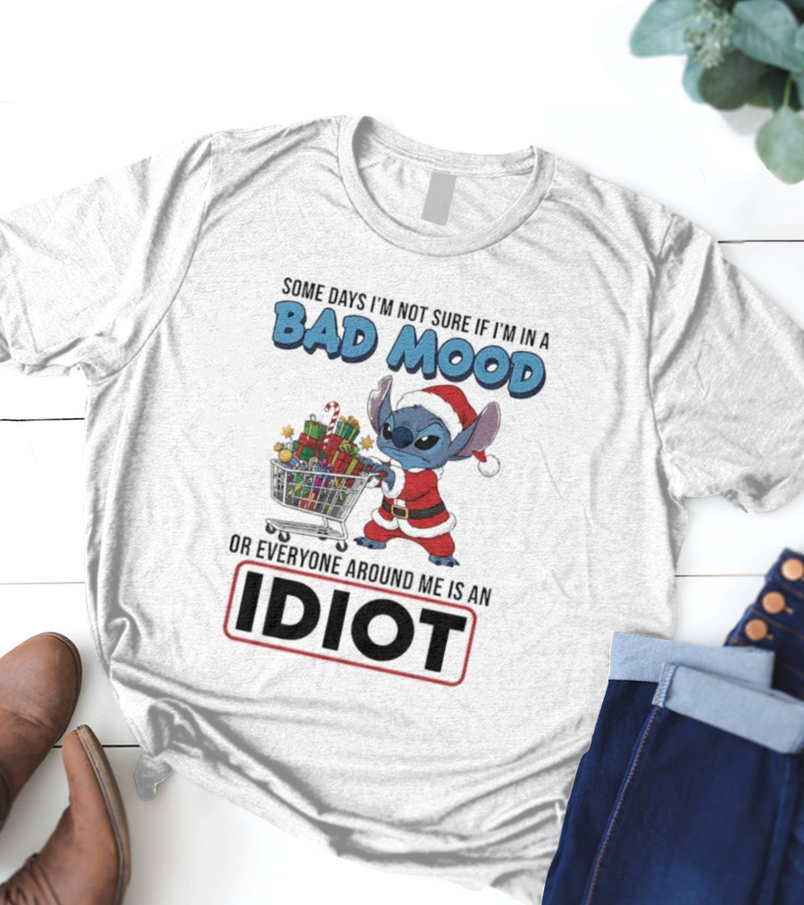 Christmas Stitch Some Days Bad Mood Idiot Holiday Gift Scene T-Shirt