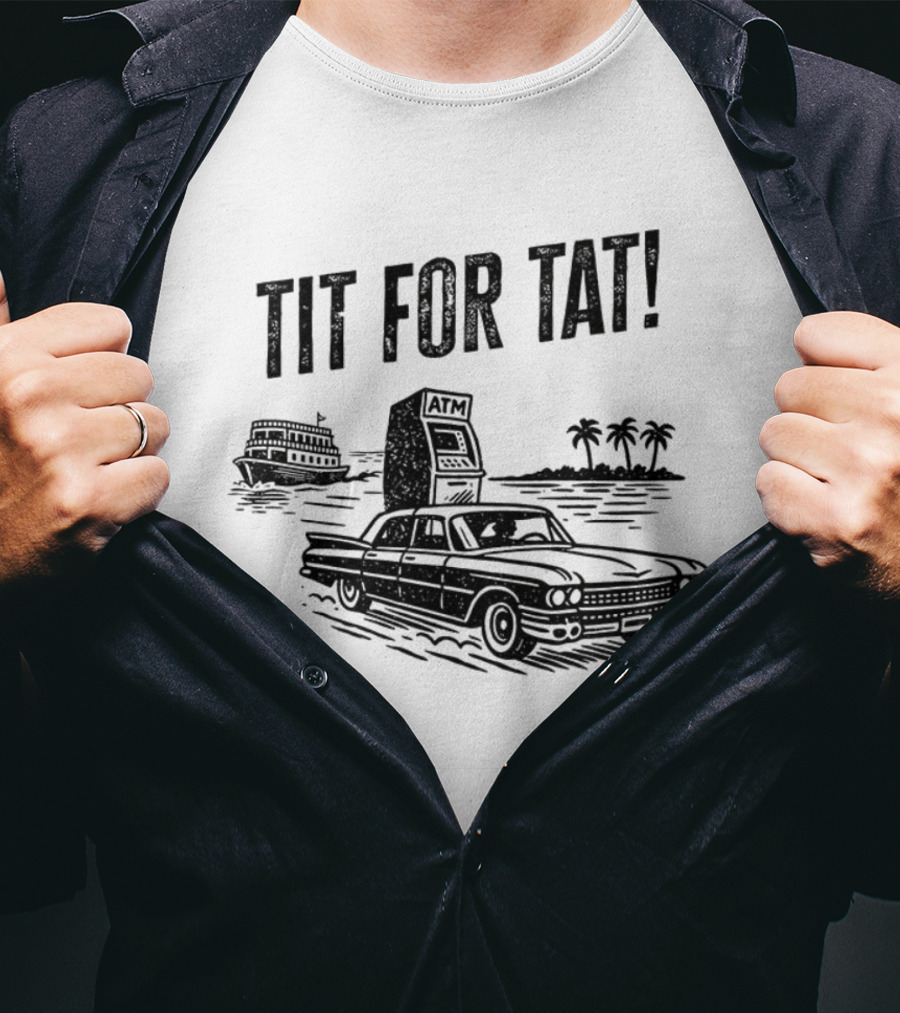 Florida Man Tit For Tat ATM Retro Car Palms Boat T-Shirt