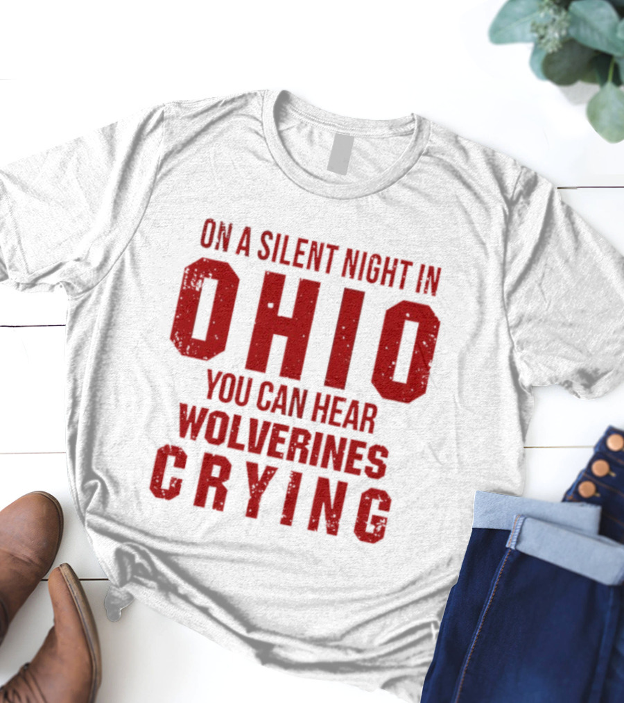 Ohio Silent Night Wolverines Crying T-Shirt