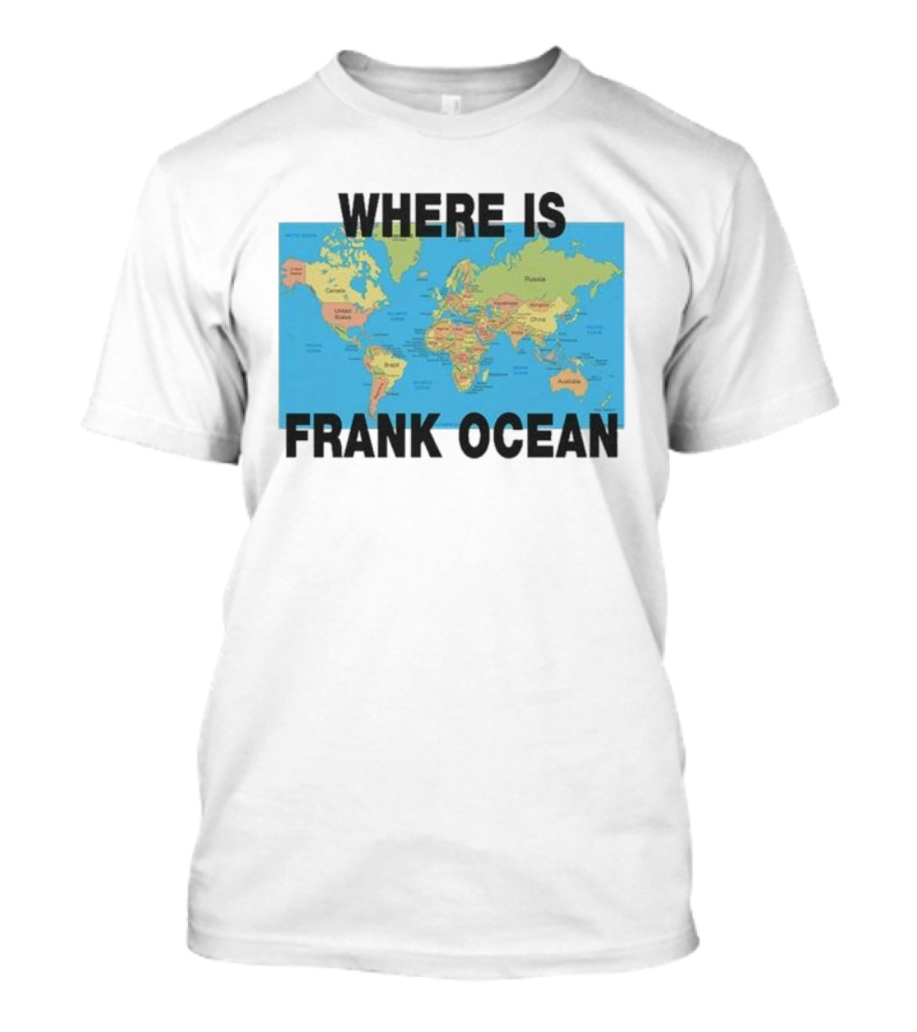 Where Is Frank Ocean World Map Search T-Shirt