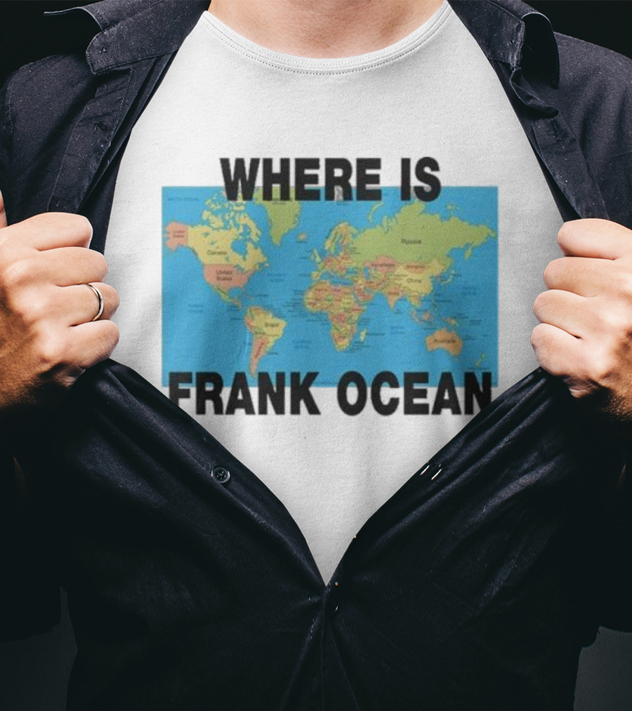 Where Is Frank Ocean World Map Search T-Shirt