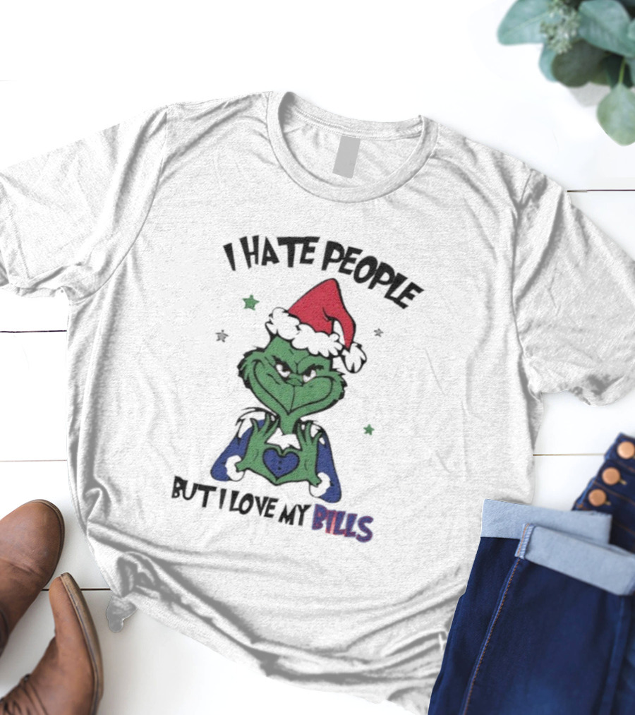 I Hate People But I Love My Bills Grinch Buffalo Football Fan T-Shirt