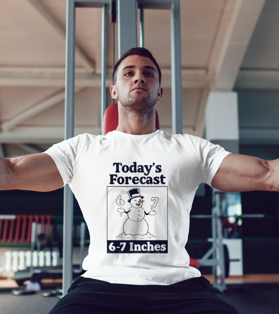 Today's Forecast Snowman 6-7 Inches T-Shirt