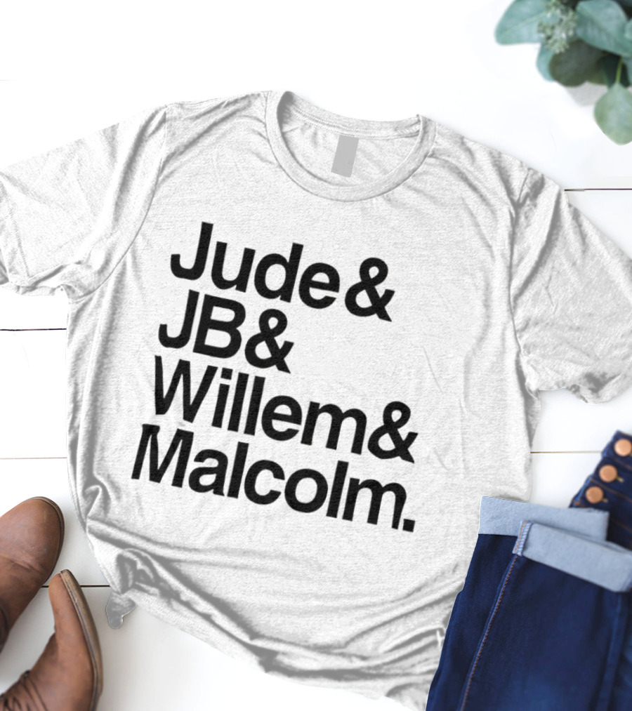 ```Human Jude JB Willem Malcolm ``` T-Shirt