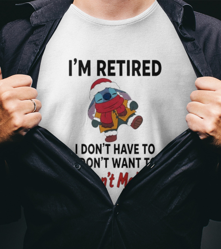Stitch I'm Retired You Can't Make Me Cozy Winter Outfit T-Shirt