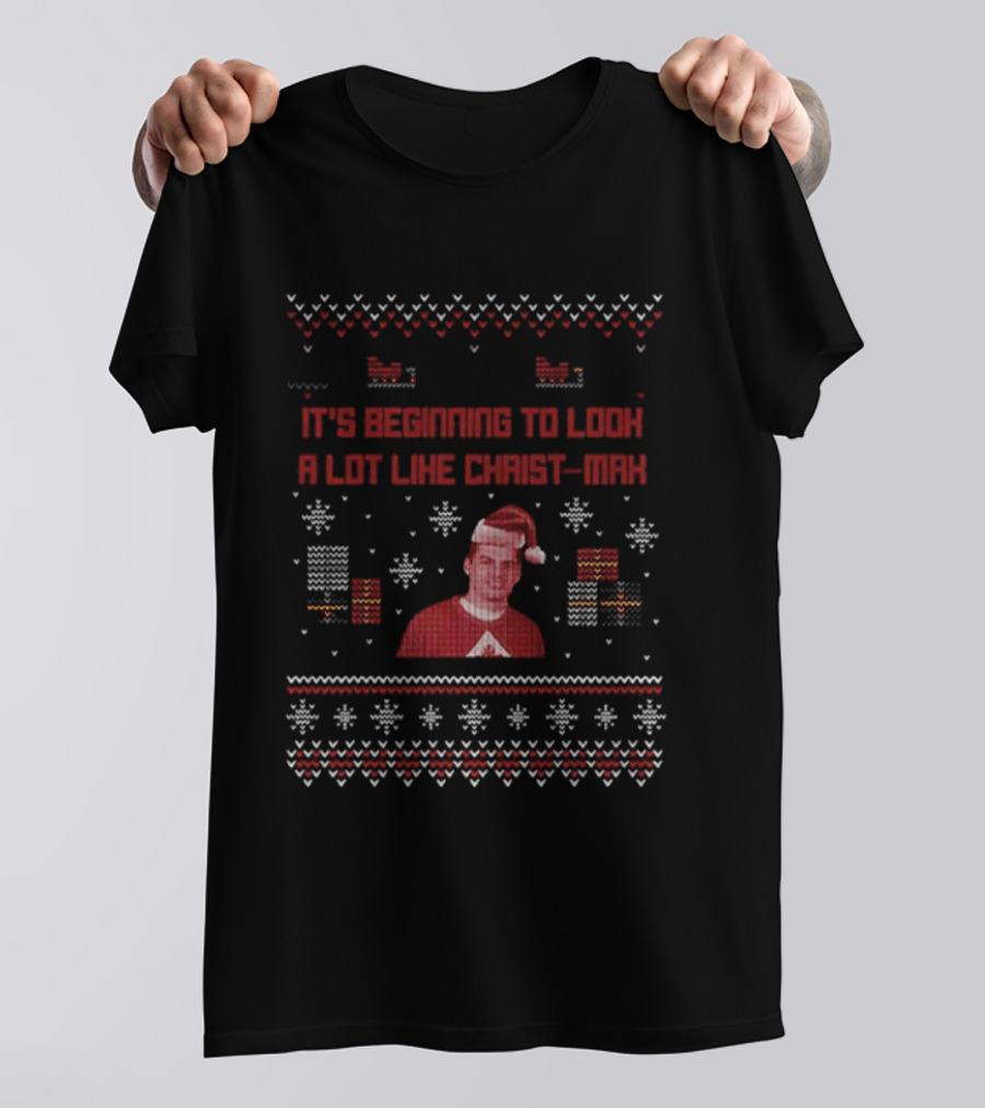 Max Verstappen Ugly Christmas It's Beginning To Look A Lot Like Christ-Max Holiday Sweater T-Shirt